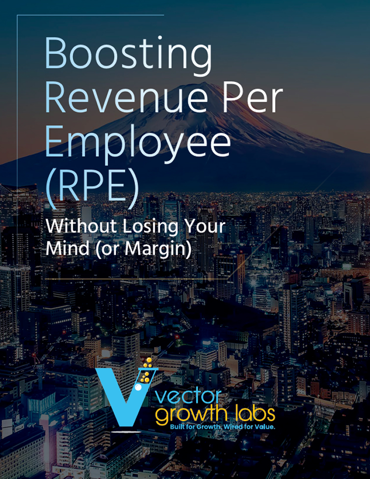 Boosting Revenue Per Employee (RPE)