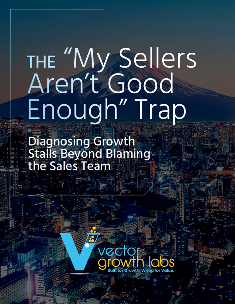 The “My Sellers Aren’t Good Enough” Trap